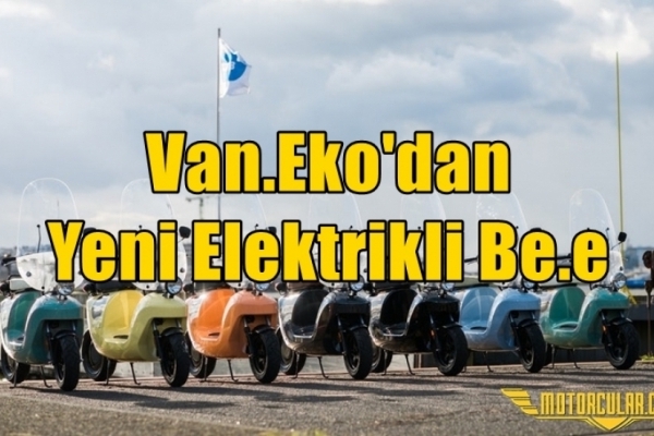 Van.Eko'dan Yeni Elektrikli Be.e