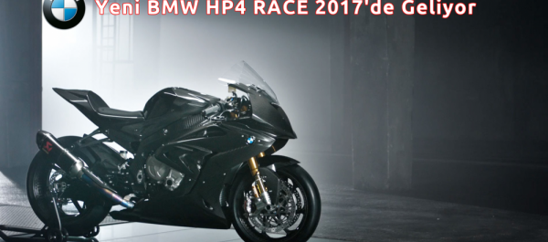 Yeni BMW HP4 RACE 2017'de Geliyor