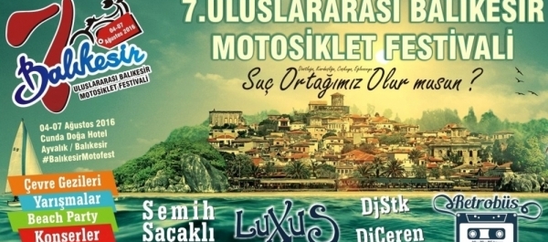 7. Uluslararası Balıkesir Motofest 04-07 Ağustos 2016