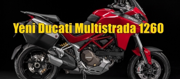 Yeni Ducati Multistrada 1260