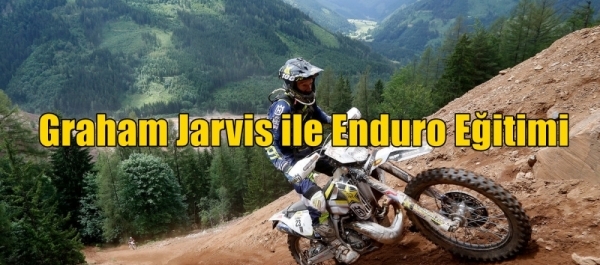 Graham Jarvis ile Enduro Eğitimi