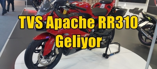 TVS Apache RR310 Geliyor