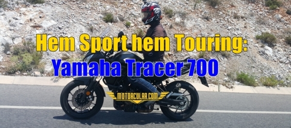 Hem Sport hem Touring: Yamaha Tracer 700