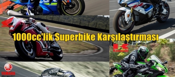 1000cc'lik Superbike Karşılaştırması