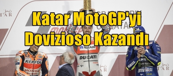 Katar MotoGP'yi Dovizioso Kazandı
