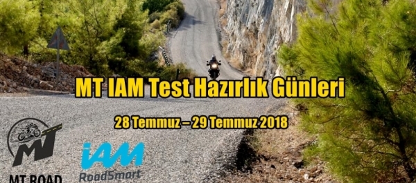 MT IAM Test Hazırlık Günleri 28-29 Temmuz 2018