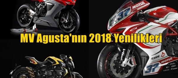 MV Agusta'nın 2018 Yenilikleri