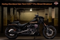 Harley-Davidson 2016 CVO™ Pro Street Breakout American Muscle ve Emergent Tarzını Tanıttı