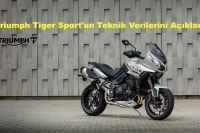 Triumph, Tiger Sport'un Teknik Verilerini Açıkladı