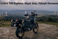 TÉNÉRÉ 700 EXPLORE: Alçak Sele, Yüksek Donanım