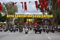 Afrin Şehitlerine Saygı Sürüşü - TMP