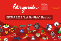 EICMA 2015 'Let Go Ride' Başlıyor