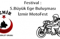İzmir MotoFest - 5. Büyük Ege Buluşması