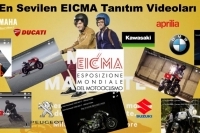 En Sevilen EICMA Tanıtım Videoları