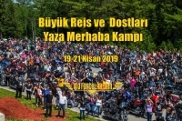 Büyük Reis ve  Dostları  Yaza Merhaba Kampı 2019