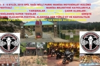 Manisa Motosiklet Kulübü Festivali 4 - 5 - 6 Eylül 2015 Spil Dağı Milli Parkı  