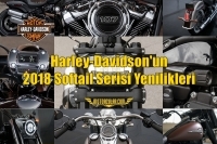 Harley-Davidson'un 2018 Softail Serisi Yenilikleri