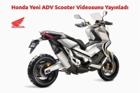 Honda Yeni ADV Scooter Videosunu Yayınladı