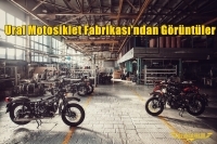 Ural Motosiklet Fabrikası'ndan Görüntüler