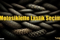Motosiklette Lastik Seçimi