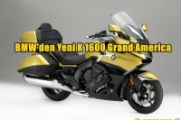 BMW'den Yeni K 1600 Grand America