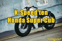K-Speed'ten Honda Super Cub
