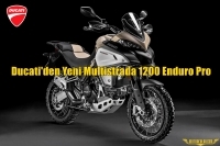 Ducati'den Yeni Multistrada 1200 Enduro Pro