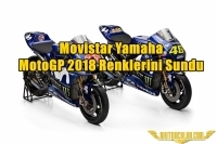 Movistar Yamaha MotoGP 2018 Renklerini Sundu