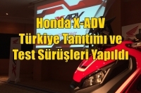 Honda X-ADV Türkiye Tanıtımı ve Test Sürüşleri Yapıldı