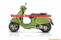 Vespa'nın Start-Stop Donanımı
