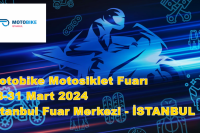 Motobike Motosiklet Fuarı, 20-23 Mart 2024, İstanbul Fuar Merkezi - İSTANBUL