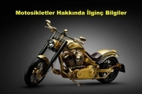 Motosikletler Hakkında İlginç Bilgiler 