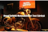 Royal Enfield Motosikletleri Test Sürüşü, 15 Nisan 2017