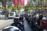  TMP ve MKSF 30 Ağustos Zafer Bayramı ve Şehitlere Saygı Sürüşü