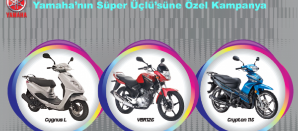 Yamaha'nın Süper Üçlü'süne Özel Kampanya