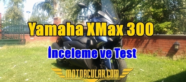2018 Yamaha XMax 300 Motosiklet İnceleme ve Test Videosu