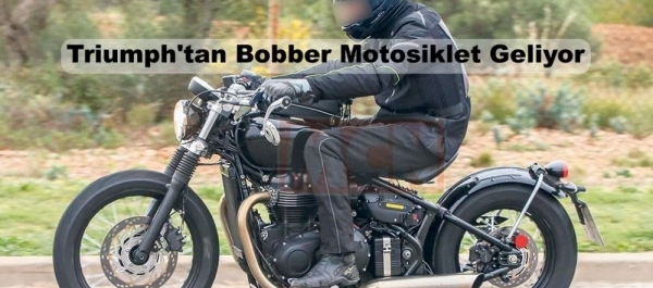 Triumph'un Bobber Modeli Onaylandı